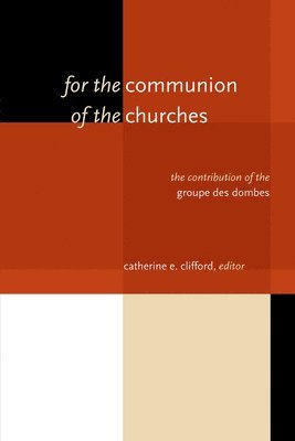 For the Communion of the Churches 1