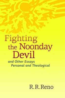 Fighting the Noonday Devil 1