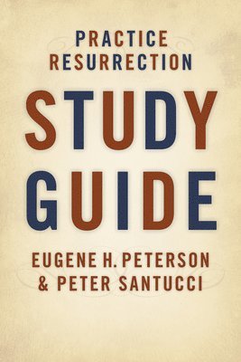 Practice Resurrection : Study Guide 1