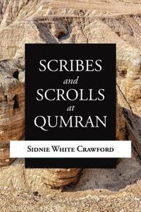bokomslag Scribes and Scrolls at Qumran