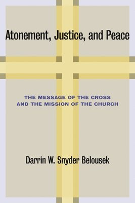 Atonement, Justice, and Peace