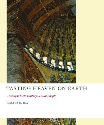 Walter D. Ray - Tasting Heaven on Earth, Häftad