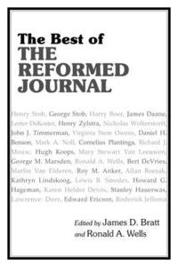 bokomslag The Best of the Reformed Journal