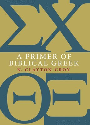 bokomslag A Primer of Biblical Greek