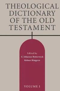 bokomslag Theological dictionary of the old testament, volume i