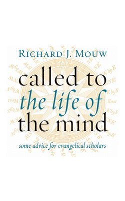 Called to the Life of the Mind 1