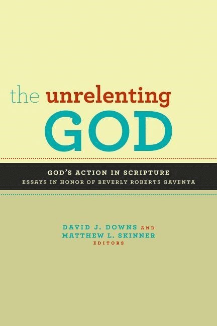Unrelenting God
