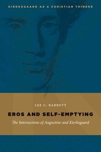 bokomslag Eros and Self-Emptying