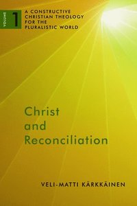 bokomslag Christ and Reconciliation