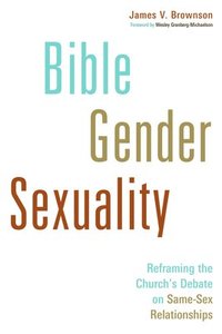 bokomslag Bible, Gender, Sexuality