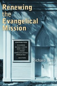 bokomslag Renewing the Evangelical Mission