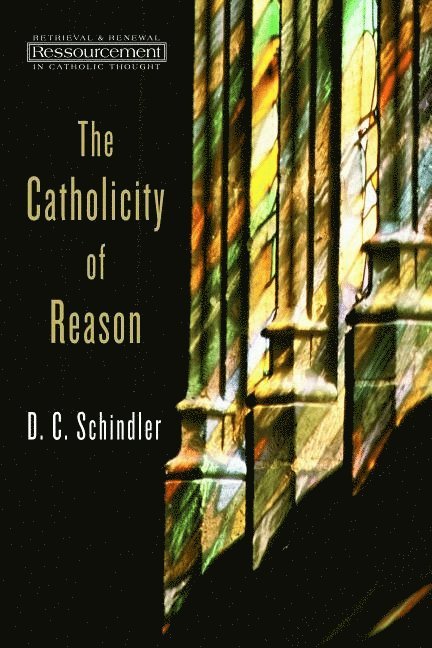 Catholicity of Reason