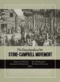 bokomslag Encyclopedia of the Stone-Campbell Movement