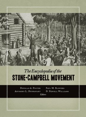 bokomslag Encyclopedia of the Stone-Campbell Movement