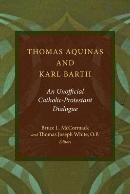 Thomas Aquinas and Karl Barth 1