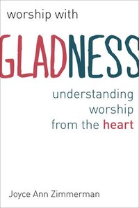 bokomslag Worship with Gladness