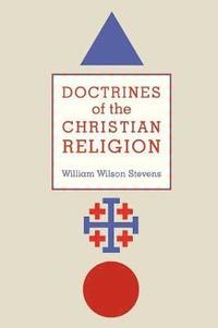 bokomslag Doctrines of the Christian Religion