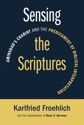 Sensing the Scriptures 1