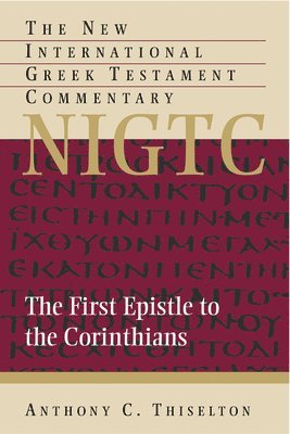 The First Epistle to the Corinthians 1