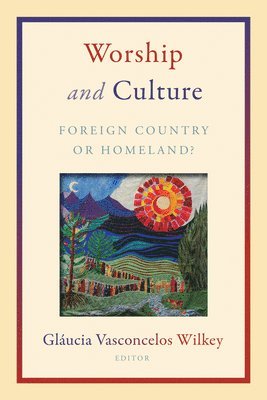 Worship and Culture 1