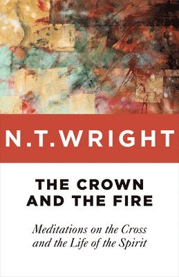 The Crown and the Fire 1