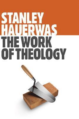 bokomslag Work of Theology