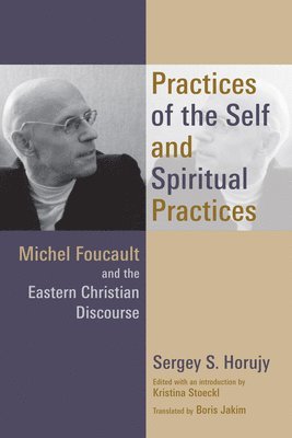 Practices of the Self and Spiritual Practices 1