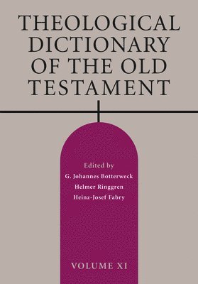 bokomslag Theological Dictionary of the Old Testament, Volume XI