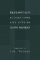 John Murray - Redemption Accomplished and Applied, Häftad