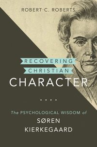 bokomslag Recovering Christian Character