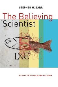 bokomslag Believing Scientist