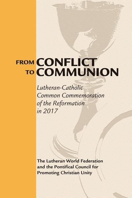 From Conflict to Communion 1