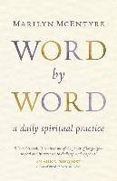 Marilyn Chandler McEntyre - Word by Word, Häftad