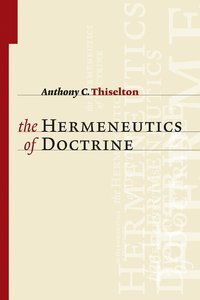 bokomslag Hermeneutics of Doctrine