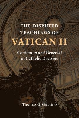 bokomslag Disputed Teachings of Vatican II