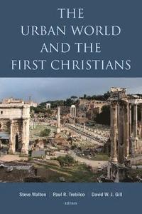 bokomslag Urban World and the First Christians