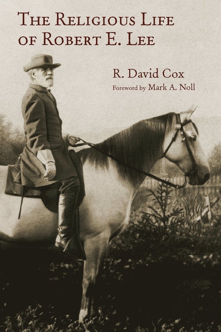 Religious Life of Robert E. Lee