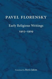 bokomslag Early Religious Writings, 1903-1909