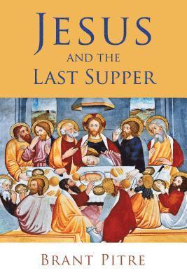 bokomslag Jesus and the Last Supper