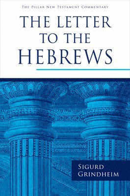 The Letter to the Hebrews 1