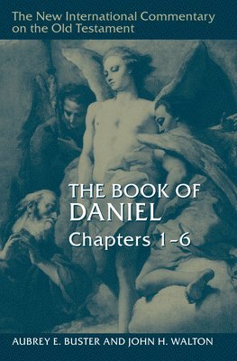 The Book of Daniel, Chapters 1-6 1