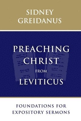 Preaching Christ from Leviticus 1