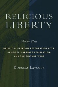 bokomslag Religious Liberty, Volume 3