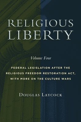 Religious Liberty, Volume 4 1