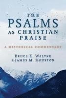 bokomslag Psalms As Christian Praise
