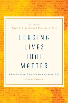 Leading Lives That Matter 1