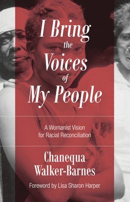 bokomslag I Bring the Voices of My People