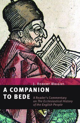 J Robert Wright - Companion to Bede, Häftad