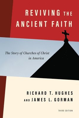 Reviving the Ancient Faith, 3rd Ed. 1