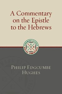 bokomslag Commentary On The Epistle To The Hebrews